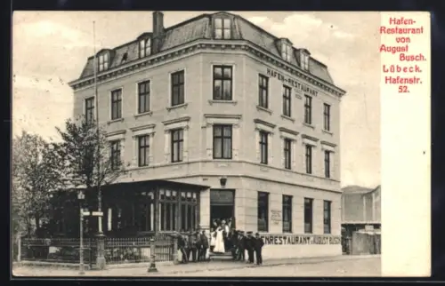 AK Lübeck, Hafen-Restaurant von August Busch, Hafenstrasse 52
