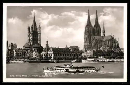 AK Köln, Dampfer Lohengrin passiert den Dom, St. Martin und das Stapelhaus