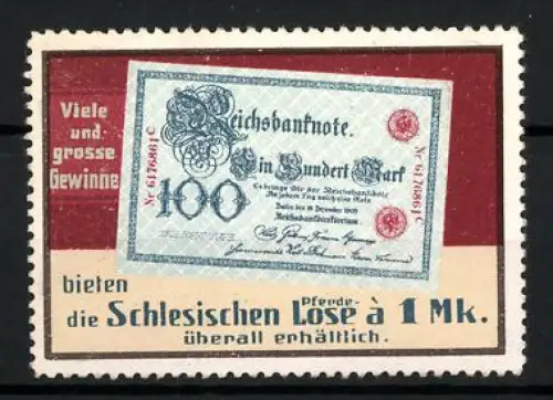 Reklamemarke Schlesien, Pferde-Lose Lotterie, 100 Mark Reichsbanknote