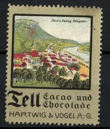 Reklamemarke Dresden, Tell Cacao und Chocolate, Hartwig & Vogel AG, Stadt & Festung Königstein