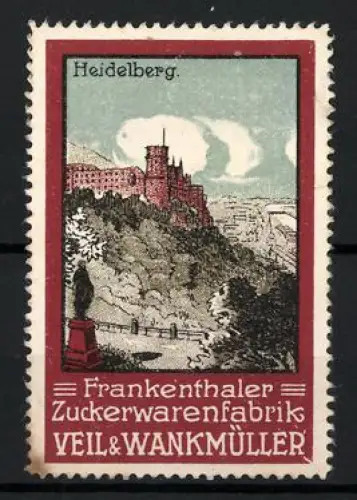 Reklamemarke Heidelberg, Frankenthaler Zuckerwarenfabrik Veil & Wankmüller, Schlossansicht