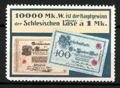 Reklamemarke Schlesien, Schlesische Pferde-Lose, Reichsbanknote 10000 Mk, Lotterie