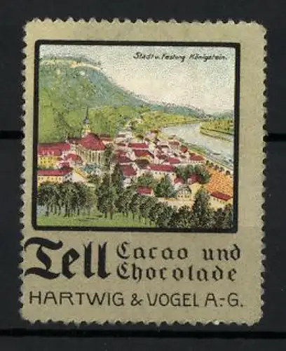 Reklamemarke Dresden, Tell Cacao und Chocolate, Hartwig & Vogel AG, Ortsansicht Königstein