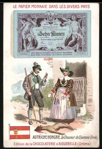 Sammelbild Chocolaterie D`Aiguebelle, Österreichischer Geldschein 10 Kronen, Dame in Tracht mit Jäger