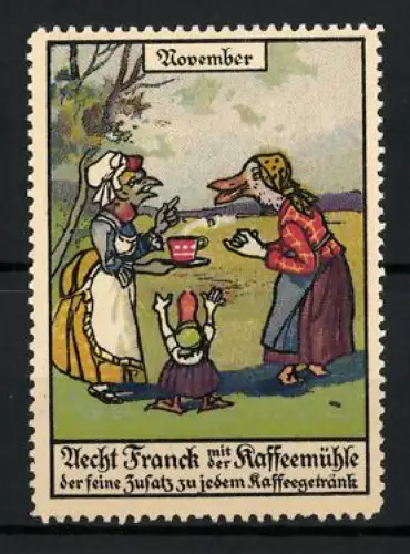 Reklamemarke November, Aecht Franck mit der Kaffeemühle, Ente und Henne mit Küken