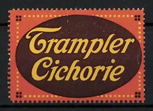 Reklamemarke Trampler Cichorie, Schriftzug