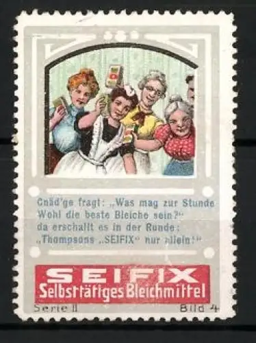 Reklamemarke Seifix, Selbsttätiges Bleichmittel, Frauen mit Wäsche