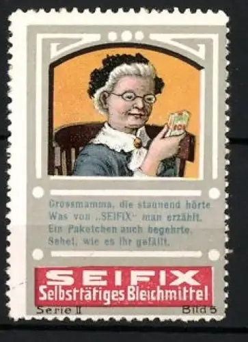 Reklamemarke Seifix, Selbsttätiges Bleichmittel, Grossmutter mit Päckchen