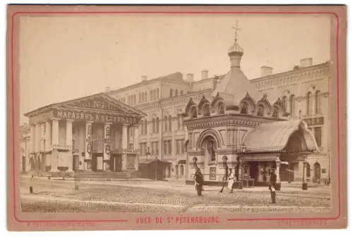 Fotografie A. Felisch, St. Petersburg, Ansicht St. Petersburg, Kapelle beim Gostinoi-Dwor