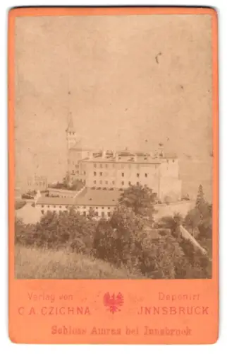 Fotografie C. A. Czichna, Innsbruck, Ansicht Innsbruck, Schloss Amras