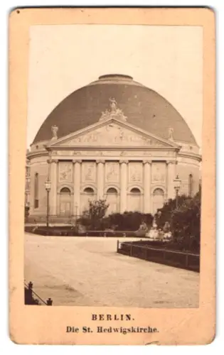 Fotografie unbekannter Fotograf, Ansicht Berlin, Die St. Hedwigskirche