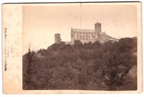 Fotografie Fritz Schuster, Friedrichroda, Ansicht Eisenach, Die Wartburg