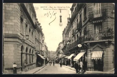 AK Brive-la-Gaillarde, Rue de l`Hotel de Ville, Hotel des Postes