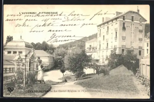 AK Chatel-Guyon, Castel Régina et Établissement