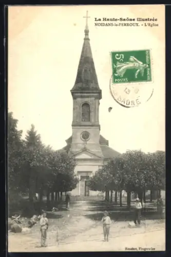 AK Noidans-le-Ferroux, La Haute-Saône illustrée, L`Eglise