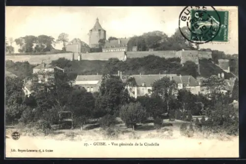 AK Guise, Vue générale de la Citadelle