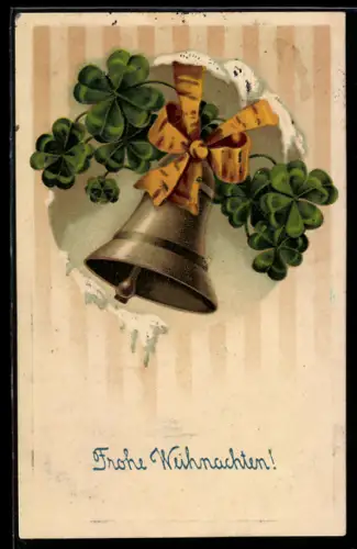 AK Glocke und Kleeblätter, Weihnachtsgrüsse