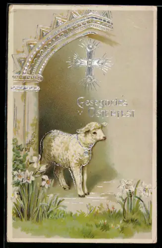 AK Kleines Lamm unter silberfarbenem Kreuz, Ostergrüsse