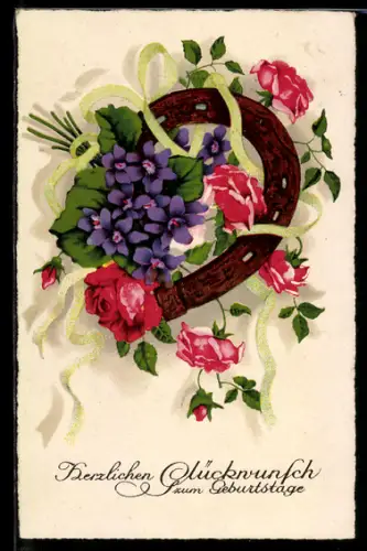 AK Veilchenblüten, Rosen und Hufeisen, Geburtstagswünsche