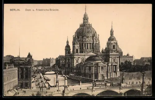 AK Berlin, Friedrichsbrücke und Dom, Strassenbahn