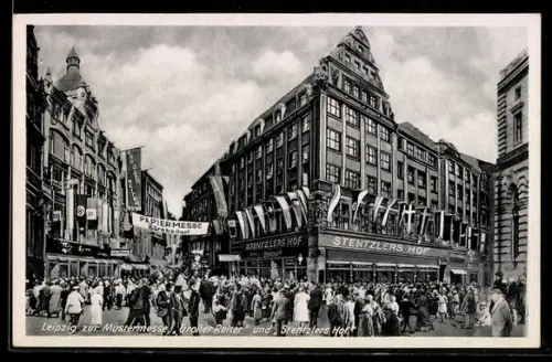 AK Leipzig, Mustermesse, Grosser Reiter und Stentzlers Hof mit Menschenmasse