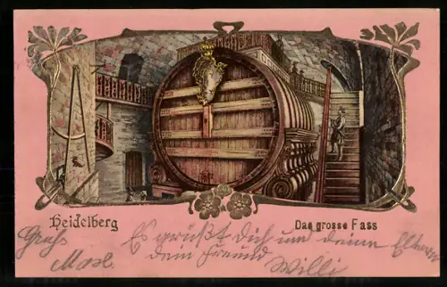 AK Heidelberg, Das grosse Fass im goldenen Rahmen