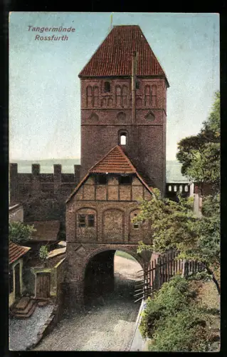 Relief-AK Tangermünde, Rossfurth, Tor mit Strassenpartie