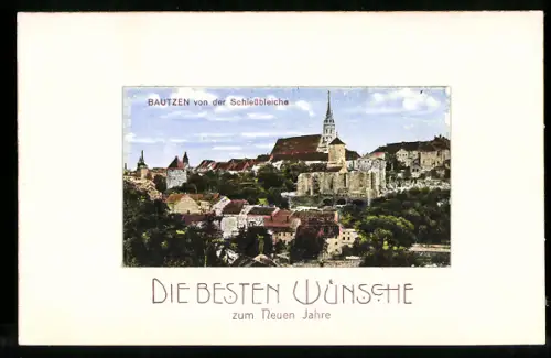 AK Bautzen, Ansicht von der Schiessbleiche