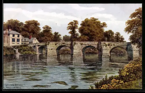 Künstler-AK A. R. Quinton: Ross-on-Wye, Wilton Bridge