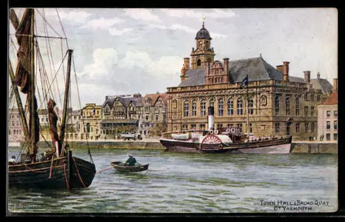 Künstler-AK A. R. Quinton: Yarmouth, Town Hall and Broad Quay