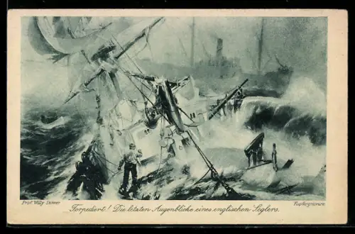 Künstler-AK Willy Stoewer: Torpediert! Die letzten Augenblicke eines englischen Seglers