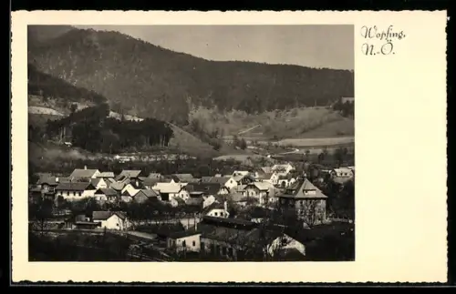 AK Wopfing /N.-Ö., Panorama mit Ort und Waldhang