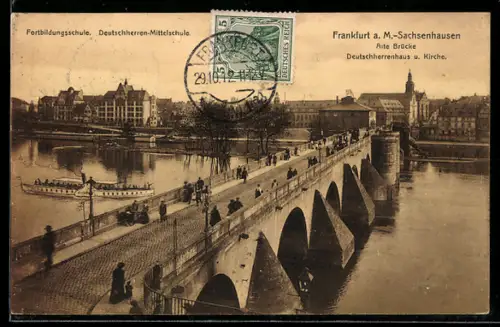 AK Frankfurt a. M.-Sachsenhausen, Alte Brücke, Deutschherrrenhaus, Kirche