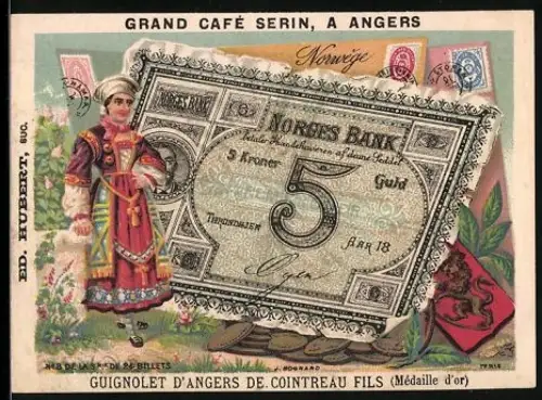 Sammelbild Angers, Grand Café Serin, Guignolet d`Angers, Norwegischer Geldschein 5 Kronen, Frau in Tracht