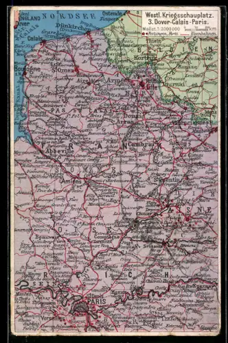 AK Landkarte des westlichen Kriegsschauplatzes im 1. Weltkrieg, Dover-Calais-Paris