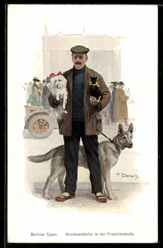 Künstler-AK sign. F. Bersch: Berlin, Hundeverkäufer in der Friedrichstrasse, Berliner Typen