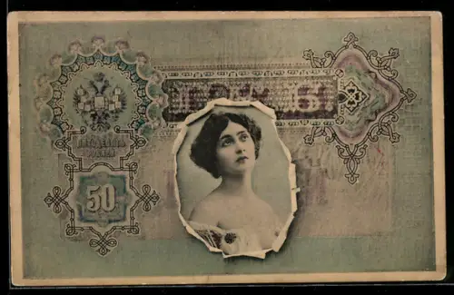 AK Portrait einer hübschen Frau in einem Geldschein