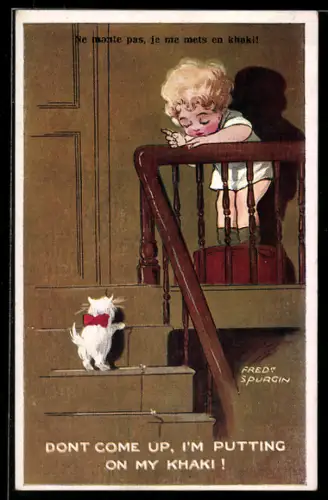 Künstler-AK Fred Spurgin: Khaki, Don`t come up..., Kind und Kätzchen