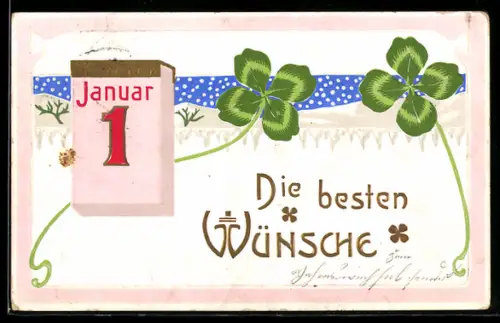 AK Die besten Wünsche, Abreisskalender mit dem 1. Januar, Glücksklee