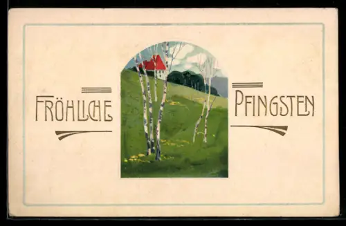 AK Idyllische Ortspartie, Pfingstgruss