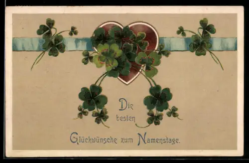 AK Mit Kleeblättern verziertes Herz, Gruss zum Namenstag