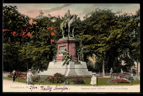 AK Frankfurt a. M., Denkmal Kaiser Wilhelm I., Taunus-Anlage