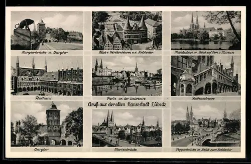 AK Lübeck, Burgtor, Holstentor, Rathaus, Marienkirche, Mühlenteich, Burgkloster
