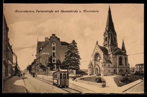 AK Kaiserslautern, Pariserstrasse mit Apostelkirche und Marienheim, Strassenbahn