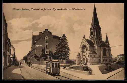 AK Kaiserslautern, Pariserstrasse, Apostelkirche, Marienheim, Strassenbahn