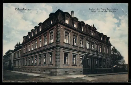 AK Kaiserslautern, Institut der Franziskanerinnen früher Jakob`sches Institut