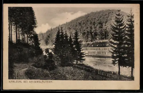 AK Karlstal bei Kaiserslautern, Talansicht mit Gebäude und Wald