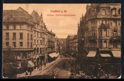 AK Frankfurt a. M., Grosse Friedbergerstrasse mit Geschäften