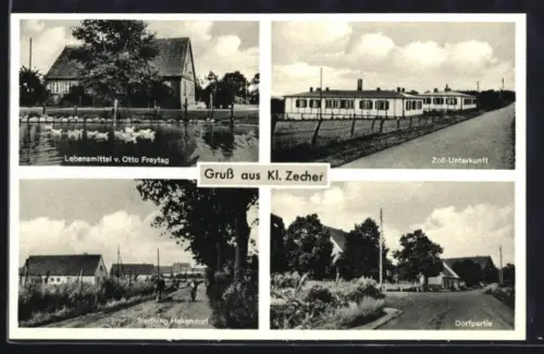 AK Kl. Zecher, Lebensmittel v. Otto Freytag, Zoll-Unterkunft, Siedlung Hakendorf, Dorfpartie