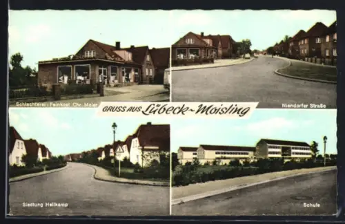 AK Lübeck-Moisling, Schlachterei-Feinkostgeschäft chr. Meier, Siedlung Hellkamp, Schule